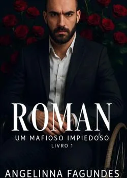 Capa do romance ROMAN - Um mafioso Impiedoso