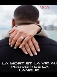 Couverture du roman La mort et la vie au pouvoir de la langue I