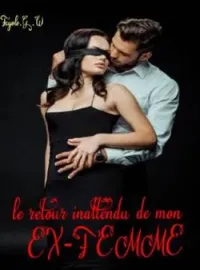 Couverture du roman Le retour inattendu de mon ex-femme