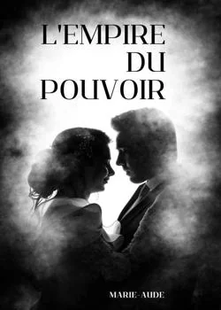 Couverture du roman L'Empire du Pouvoir