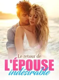Couverture du roman Le retour de l'épouse indésirable