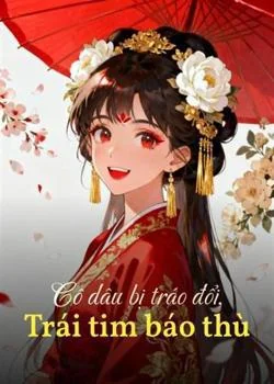 Bìa tiểu thuyết Cô dâu bị tráo đổi, Trái tim báo thù