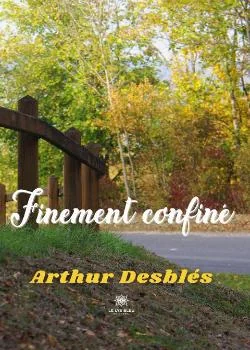 Couverture du roman Finement confiné
