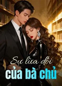 Bìa tiểu thuyết Sự lừa dối của bà chủ