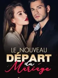 Le nouveau départ du mariage