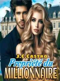 Couverture du roman Propriété du Millionnaire