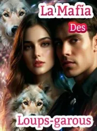 Couverture du roman La Mafia des Loups-garous