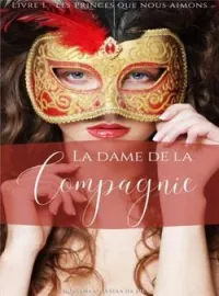 Couverture du roman La Dame de la Compagnie