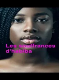 Couverture du roman Les souffrances d'habiba