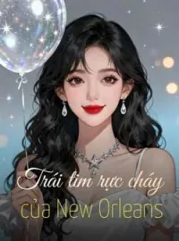 Bìa tiểu thuyết Trái tim rực cháy của New Orleans