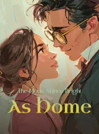 The Moon Shines Bright as Home Novel Cover