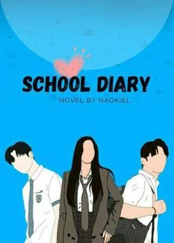 Sampul Novel SCHOOL DIARY