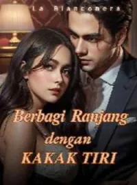 Sampul Novel BERBAGI RANJANG DENGAN KAKAK TIRI