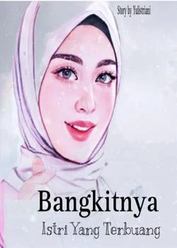 Sampul Novel Bangkitnya Istri yang Terbuang