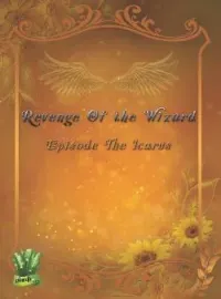 หน้าปกนวนิยาย Revenge Of the Wizard I Episode The Icarus