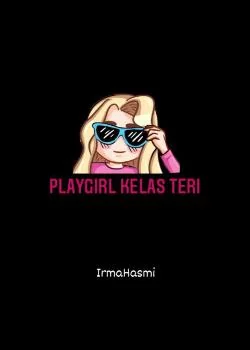 Sampul Novel PlayGirl Kelas Teri