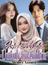 Sampul Novel Istri Muda Untuk Suamiku
