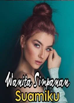 Sampul Novel WANITA SIMPANAN SUAMIKU,