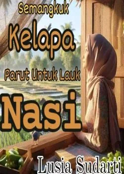 Semangkuk Kelapa Parut Untuk Lauk Nasi