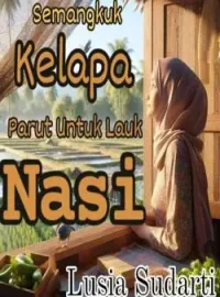 Sampul Novel Semangkuk Kelapa Parut Untuk Lauk Nasi
