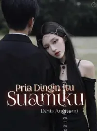 Sampul Novel Pria Dingin Itu Suamiku