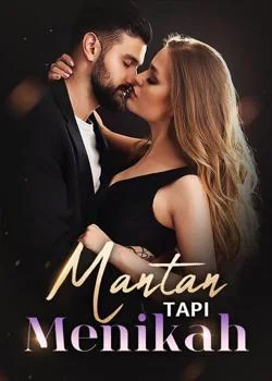 Sampul Novel Mantan Tapi Menikah
