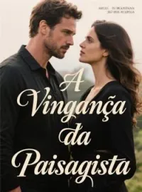 Capa do romance A Vingança da Paisagista