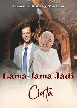 Lama-lama Jadi Cinta