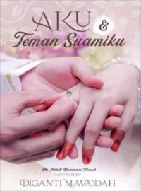 Sampul Novel AKU DAN TEMAN SUAMIKU