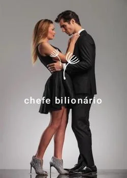 Capa do romance Chefe bilionário 