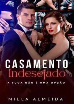 Capa do romance Casamento Indesejado