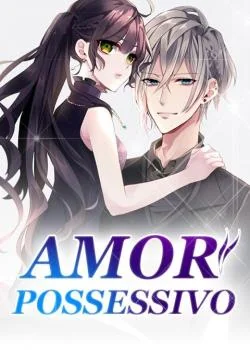 Capa do romance Amor Possessivo