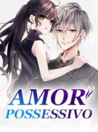 Amor Possessivo