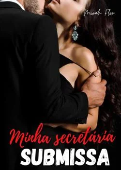 Capa do romance Minha Secretária Submissa