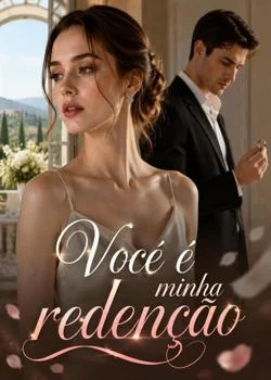 Capa do romance Você é minha redenção