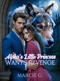 Alpha's Little Princess Wants Revenge Novel Cover