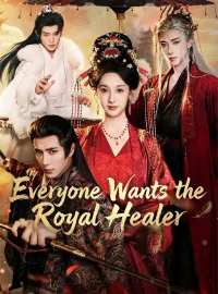 Everyone Wants the Royal HealerMini Series