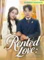 [Dubbed Version] Rented Love: The Hidden Billionaire Review
