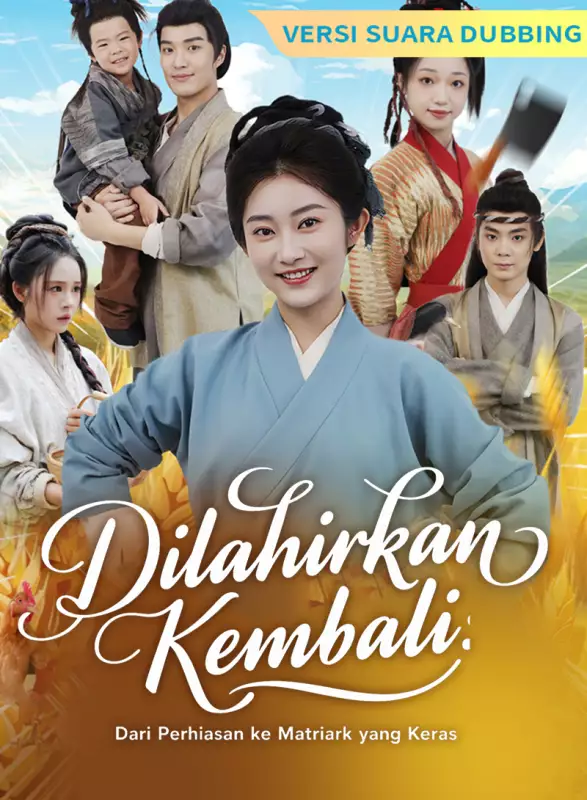 [Versi suara dubbing] Dilahirkan Kembali: Dari Perhiasan ke Matriark yang KerasMini Seri