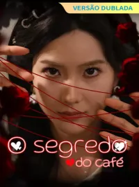 [Versão dublada] O segredo do caféDramas Curtos