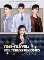 Time-travel: Sorceress Becomes Arrogant Miss Review