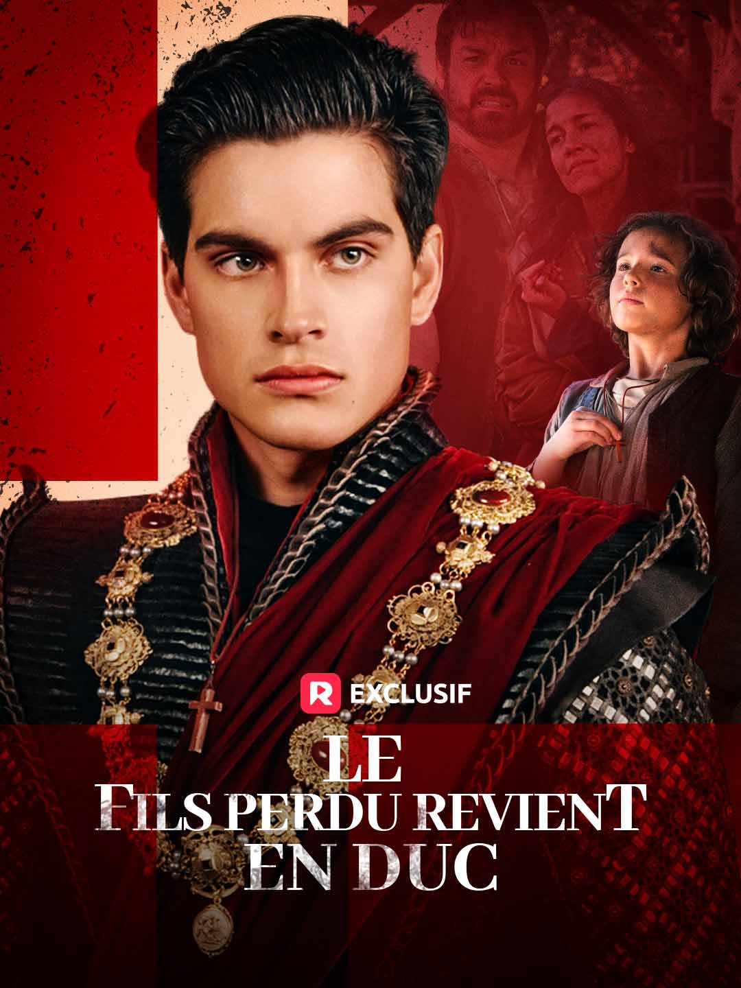 Le Fils Perdu Revient en DucMini-séries