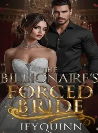 The Billionaire's Forced Bride  Novel Cover