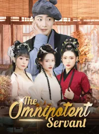 The Omnipotent ServantMini Series