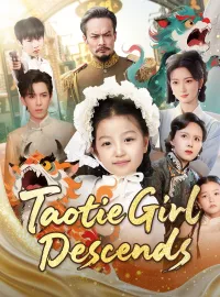 Taotie Girl DescendsMini Series