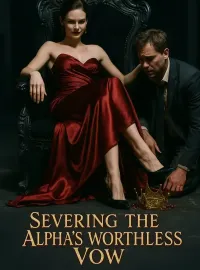 Severing the Alpha's Worthless Vow Novel Cover