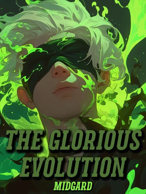 The Glorious Evolution