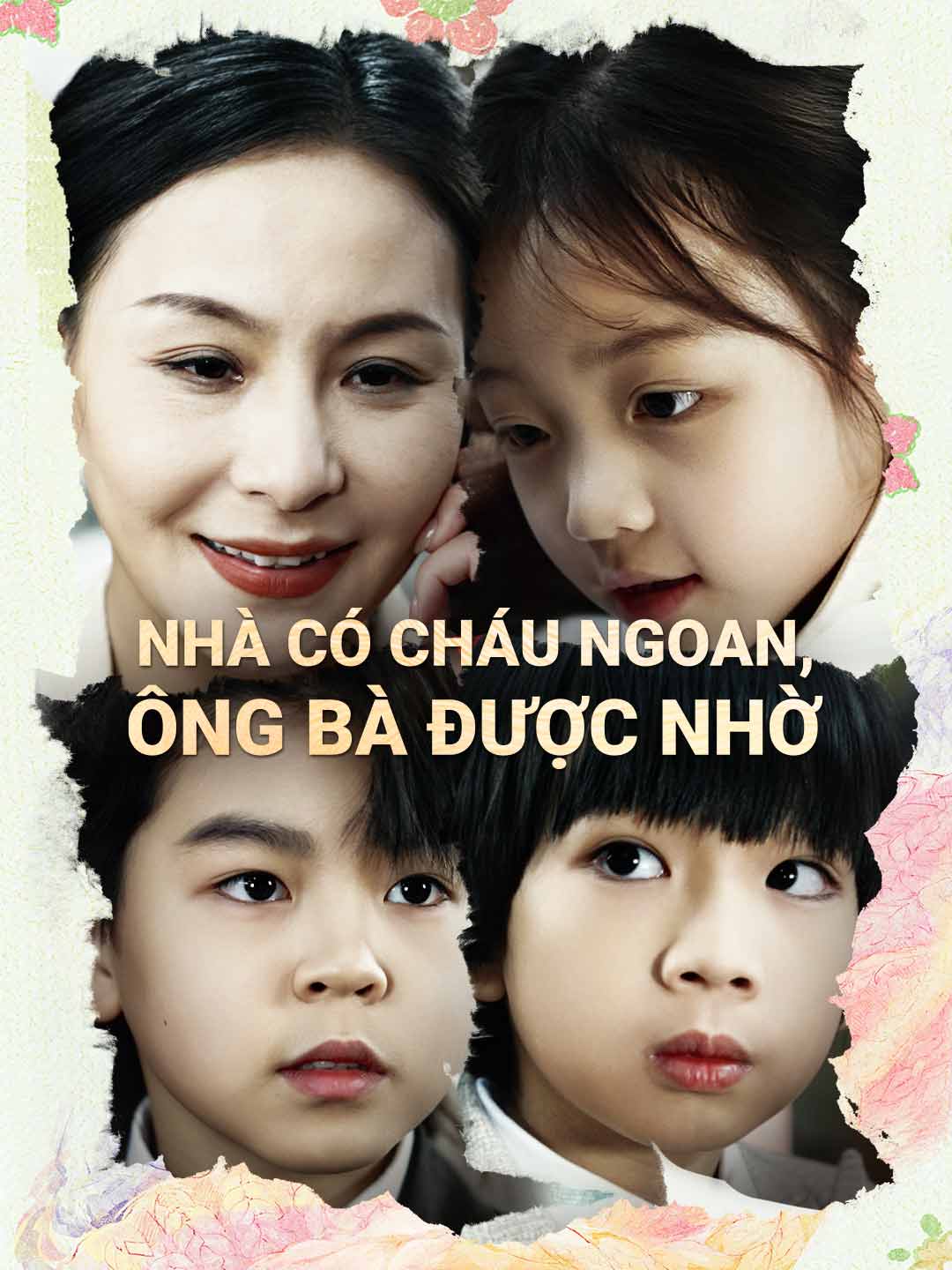 Nhà Có Cháu Ngoan, ông Bà Được NhờPhim bộ ngắn