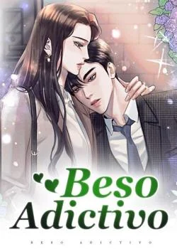 Portada de la novela Beso Adictivo