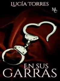 Portada de la novela En sus Garras ❤️⛓️ [En curso]
